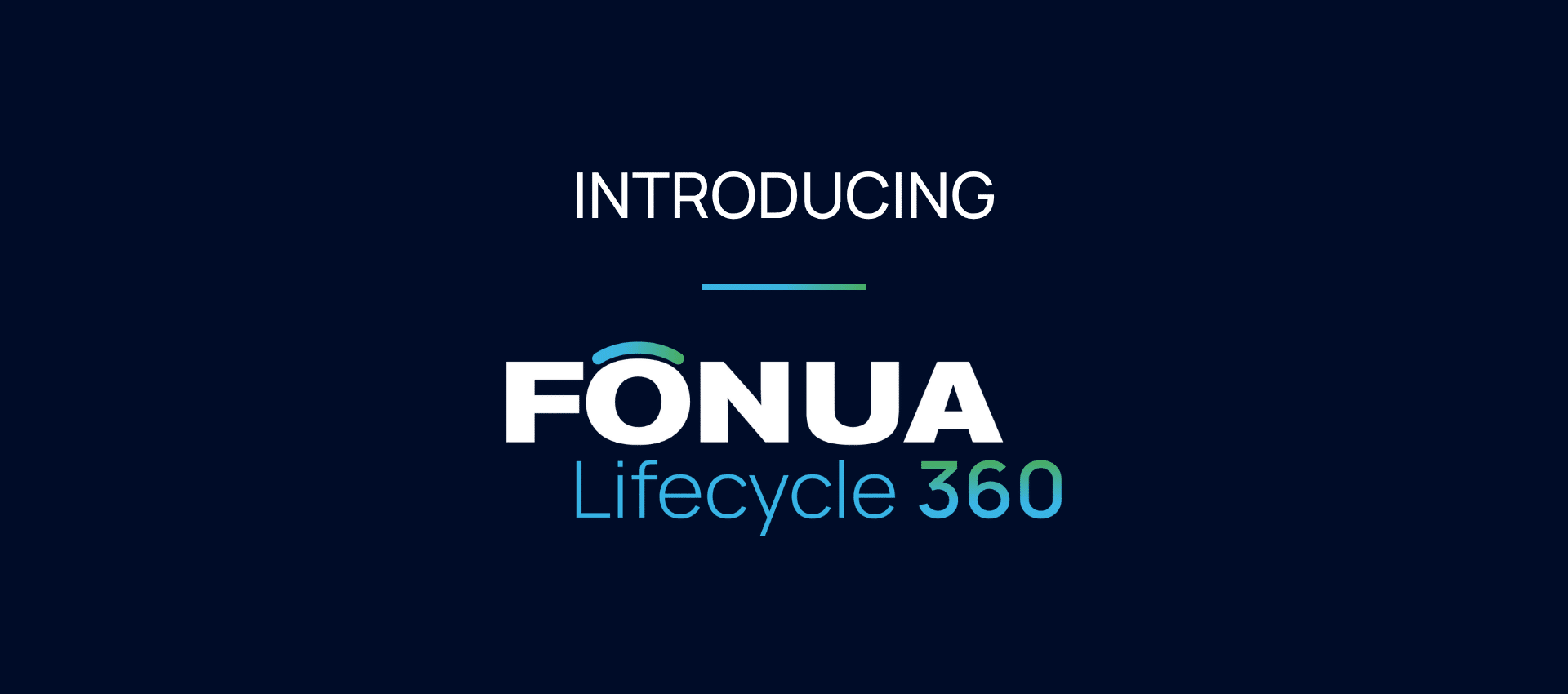 Introducing Lifecycle 360